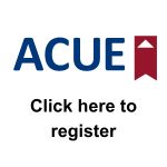 ACUE Register Here