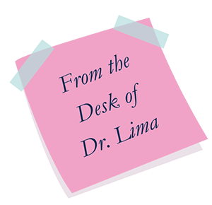 decorative graphic that looks like a post-it note with the words From the Desk of
                     Dr. Lima